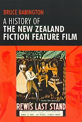 A History Of The New Zealand Fiction Feature Film